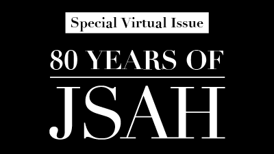 80 Years of JSAH