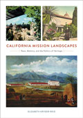 Kryder-Reid_California_Mission_Landscapes_120px