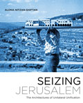 Nitzan-Shiftan_Seizing_Jerusalem_120px