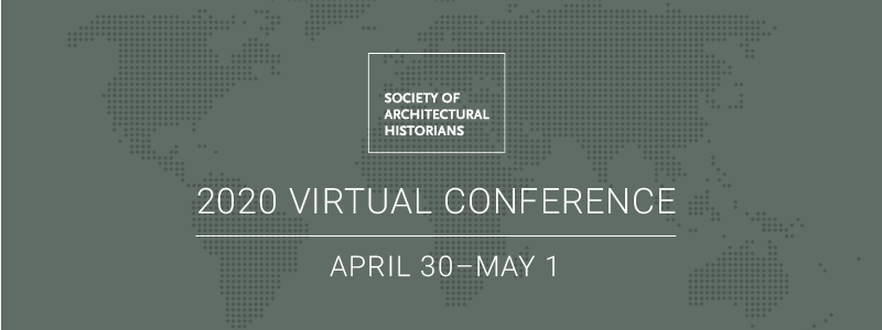 SAH 2020 Virtual Conference