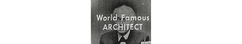 09_FLW-world-Famous-Architect 09_FLW-world-Famous-Architect